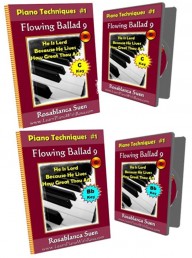 16th Note Playing – Piano Technique #1 Flowing Ballad 9 – Key of C & Key of Bb