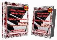 Dreamy Piano Music – White Christmas – Learn To Play 20 Dreamy Piano Techniques